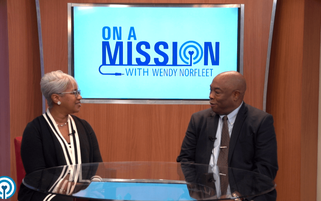 “On A Mission” with Clarence Moultrie from Moultrie Lyons Advisory