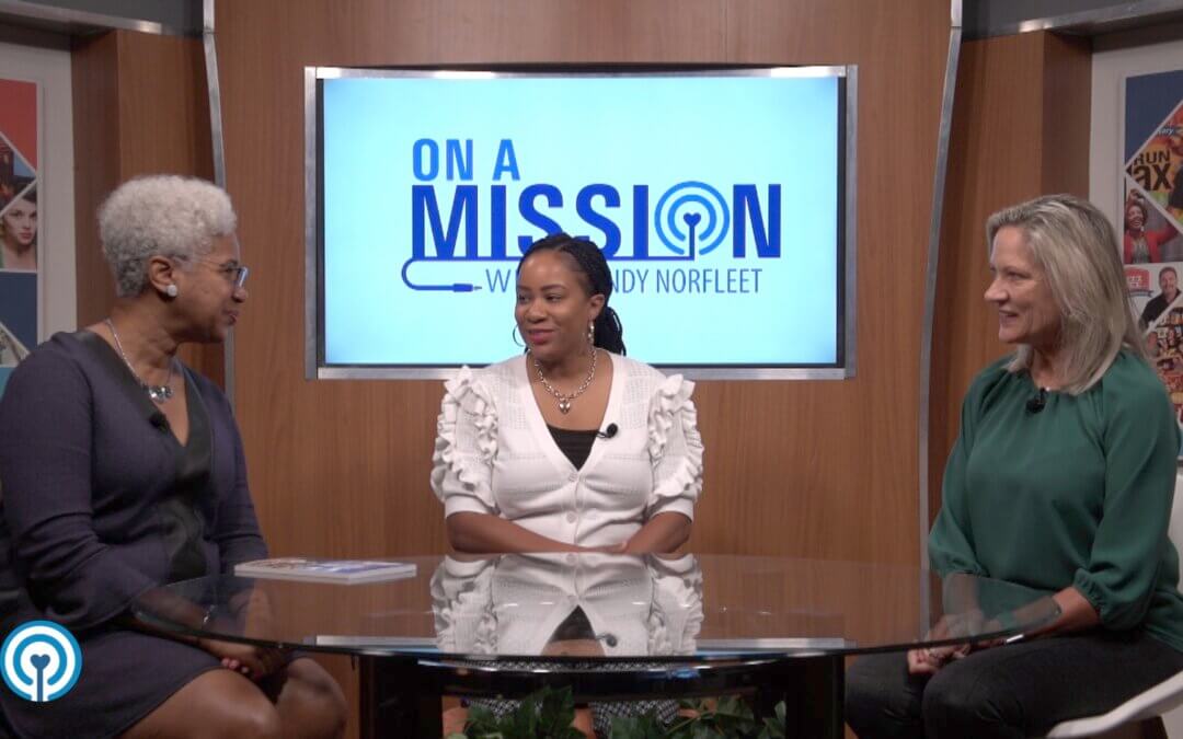 “On A Mission” with Shana Wise & Sharon Williams from The Well Christian Women’s Network